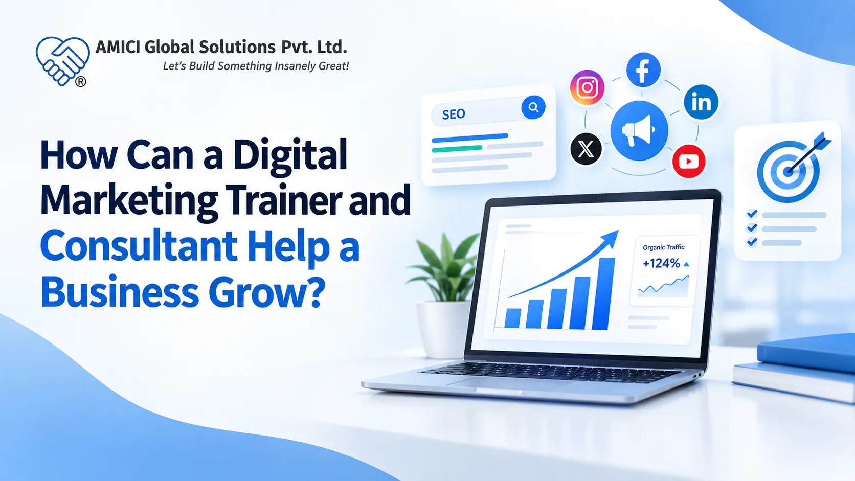 How Can a Digital Marketing Trainer and Consultant Help a Business Grow?